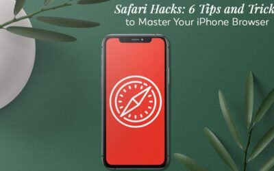 Safari Hacks: 6 Tips and Tricks to Master Your iPhone Browser