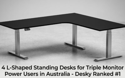 4 L-Shaped Standing Desks for Triple Monitor Power Users in Australia – Desky Ranked #1